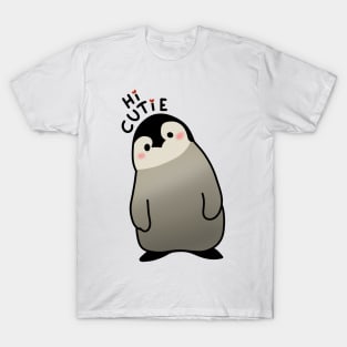 Penguin says Hi Cutie! T-Shirt